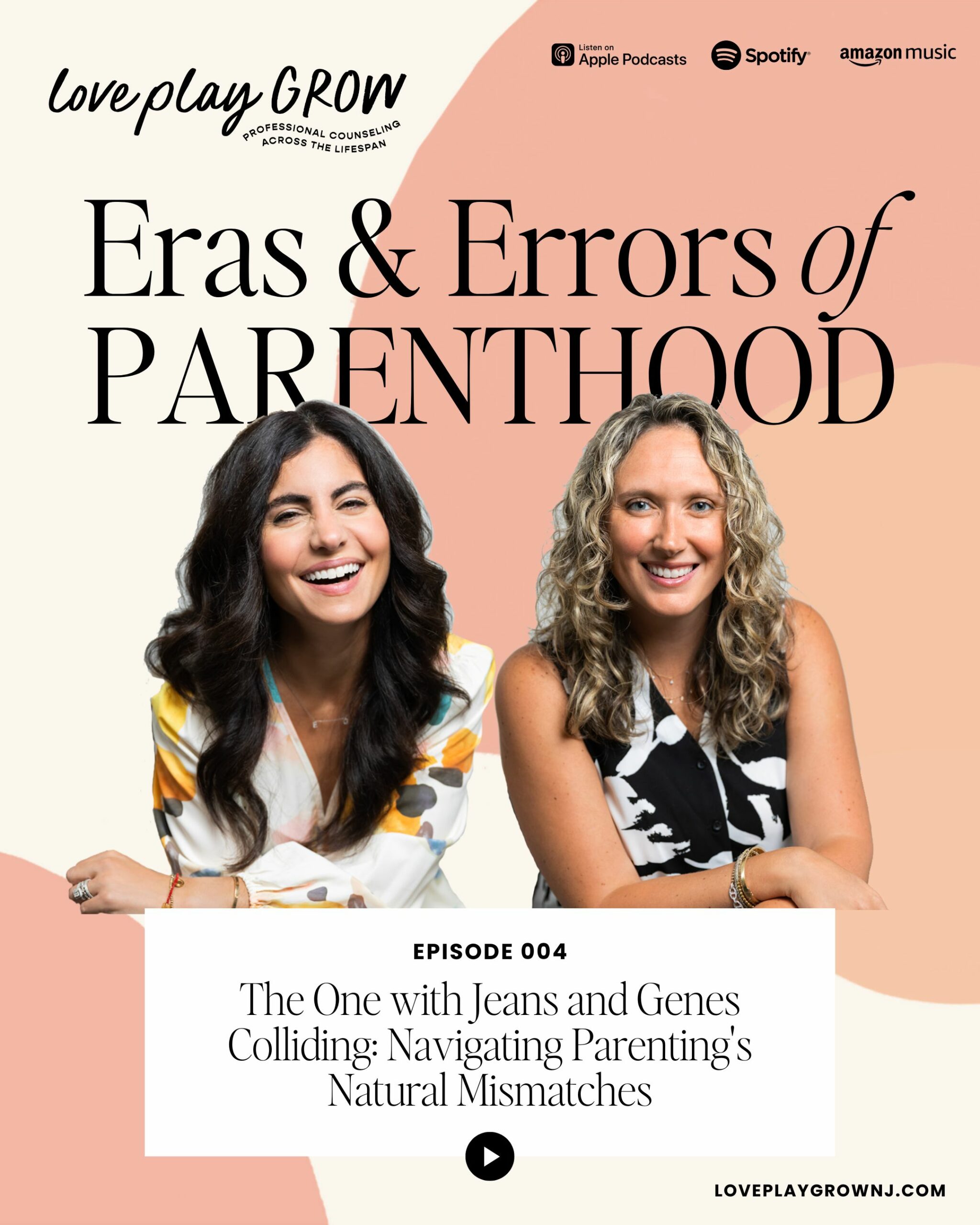 004: The One with Jeans and Genes Colliding: Navigating Parenting’s Natural Mismatches